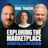 Mike Thakur: From Billion-Dollar Deals to Kingdom Impact on Exploring the Marketplace (S:4 - Ep 36)