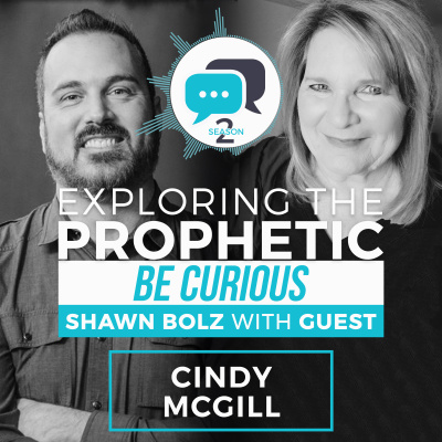 Exploring The Prophetic With Shawn Bolz