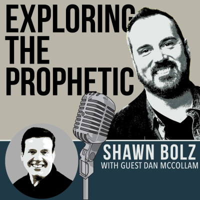 Exploring The Prophetic With Shawn Bolz