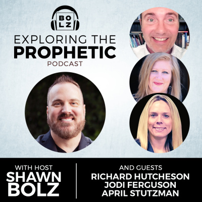 Exploring The Prophetic With Shawn Bolz