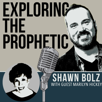 Exploring The Prophetic With Shawn Bolz