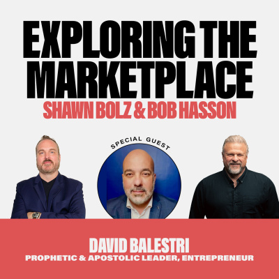 Exploring The Prophetic With Shawn Bolz