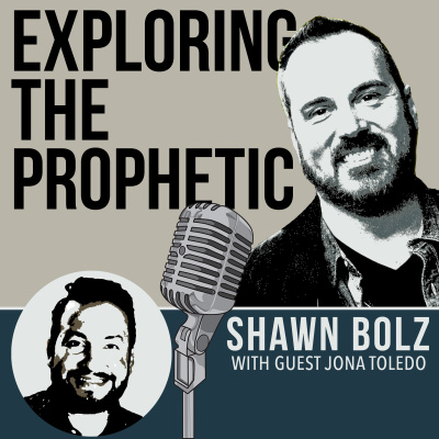 Exploring The Prophetic With Shawn Bolz