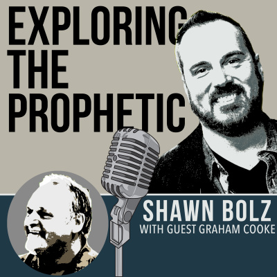 Exploring The Prophetic With Shawn Bolz