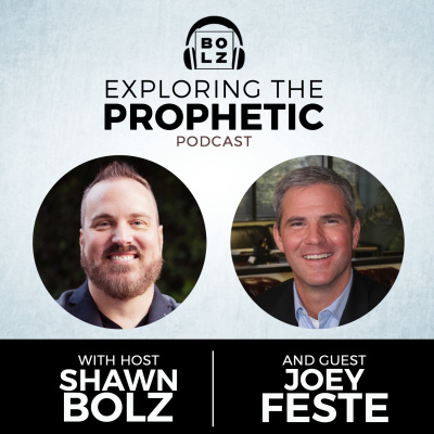 Exploring The Prophetic With Shawn Bolz