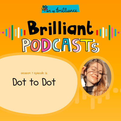 Art Of Brilliance Podcast