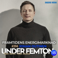 #394 Framtidens Energimarknad - Johan Outinen