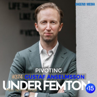 #375 Att göra en pivot - Gustaf Anselmsson
