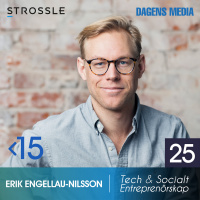 #25 Tech  Socialt Entreprenörskap - Erik Engellau-Nilsson