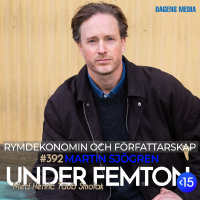 #392 Rymdekonomin  Författarskap - Martin Sjögren