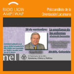 Radiolacan.com | Ii Jornadas De La Nel.cdmx: Conferencia: “la Enseñanza De Los Enfermos, Efectos De Formación”