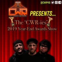 The CWR-ies 2019 - A retrospect of Pro Wrestling in 2019