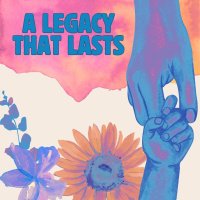 A Legacy That Lasts