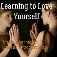 Learning to Love Yourself