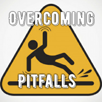Overcoming Pitfalls