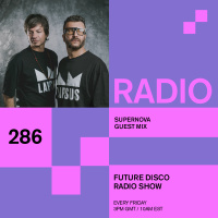 Future Disco Radio - 286 - Supernova Guest Mix