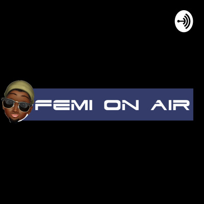 Femi On Air