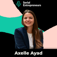 #62 - Axelle Ayad (Mapatho) : Comment faciliter la vie de 20 millions de malades chroniques ?