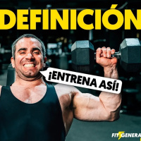 ENTRENAR EN DEFINICIÓN: 5 Claves para Mantener Músculo y Fuerza