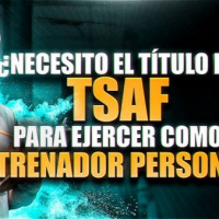 ¿Necesito el FP Superior en TSAF para ejercer como ENTRENADOR PERSONAL en España legalmente? 2022