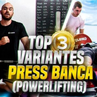⚡ TOP 3 - Mejores Variantes de PRESS BANCA para PowerLifting || Potencia tu Rendimiento