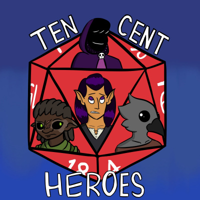 Ten Cent Heroes