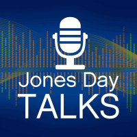 JONES DAY TALKS®: A Trip to the Dark Side – Venture Capital Down Rounds and Recaps