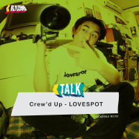 KickerTalk102 - Crewd Up LOVESPOT