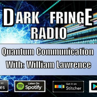 DFR Episode #053 Extraterrestrial Quantum Communication with William Lawrence