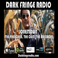 DFR Episode #101 The Jonestown Massacre