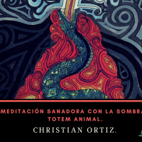 Meditación Sanadora con la Sombra – Totem Animal.