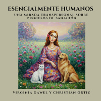 Esencialmente Humanos - Virginia Gawel y Christian Ortíz