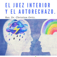 El Juez interior y el Autorechazo. Christian Ortiz.