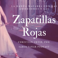 Las zapatillas rojas y la danza macabra con las adicciones.