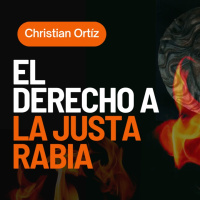 No Querer Perdonar – El Derecho a la Justa Rabia.