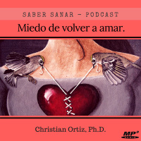 Miedo de volver a amar.