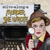SNS Online Series 10 - Solve Along A Murder She Wrote