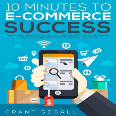10 Minutes To E-commerce Success