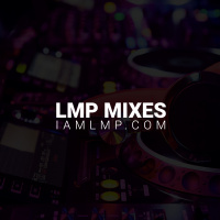 LMP Mixes 0219 : Urbano