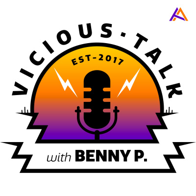 Vicious Talk With Benny P