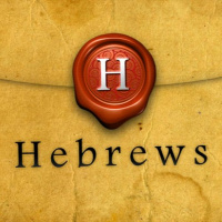 Hebrews: Serving the Changeless Christ