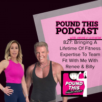 827: Bringing A Lifetime Of Fitness Expertise To Team Fit With Me With Renee And Billy