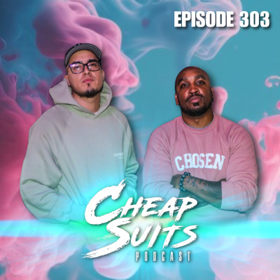 Cheap Suits Podcast