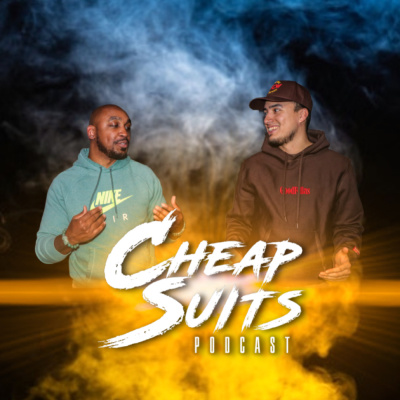 Cheap Suits Podcast