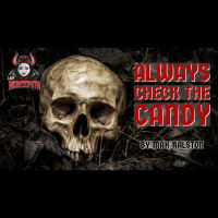 Always Check The Candy by Mak Ralston | Creepypasta