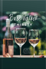 Babe Walker: Thirsty