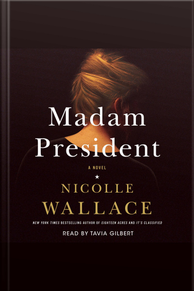 Madam President: A Novel