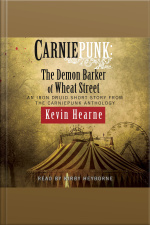 Carniepunk: The Demon Barker Of Wheat Street