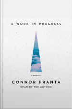 A Work In Progress: A Memoir
