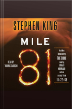Mile 81: Includes Bonus Story the Dune